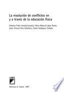 Libro La resolución de los conflictos en y a través de la educación física