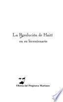La revolución de Haití en su bicentenario
