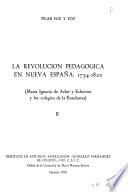 La revolución pedagógica en Nueva España, 1754-1820