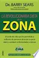 Libro La Revolucionaria dieta para estar en la Zona