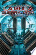 Libro La Roca Quebrajada