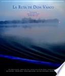 Libro La ruta de Don Vasco