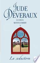 La seductora (La saga Montgomery 7)