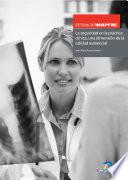 Libro La seguridad en la práctica clínica, una dimensión de la calidad asistencial