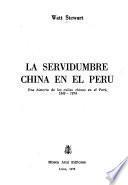 La Servidumbre china en el Perú