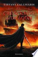 Libro La sinfonía del unicornio no 02/02 El crescendo del dragón