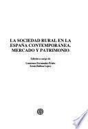 La sociedad rural en la España contemporánea