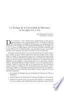 La Teología de la Universidad de Salamanca en los siglos XVI y XVII