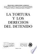 La tortura y los derechos del detenido