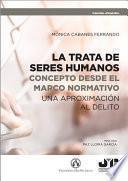 Libro La trata de seres humanos: concepto desde el marco normativo