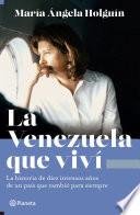 Libro La Venezuela que viví