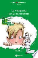 Libro La venganza de la minimomia