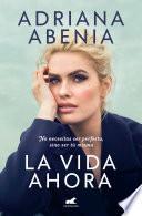 Libro La vida ahora
