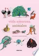 Libro La vida amorosa de los animales