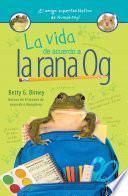Libro La vida de acuerdo a la rana Og