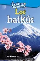 Libro La vida en números: Los haikús (Life in Numbers: Write Haiku)