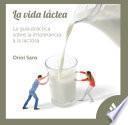 Libro La vida láctea