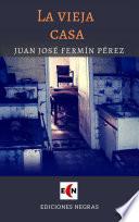 Libro La vieja casa