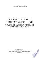 La virtualidad educativa del cine