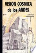 La visión cósmica de los Andes