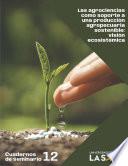 Libro Las agrociencias como soporte a una producción agropecuaria sostenible