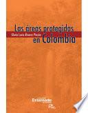 Las áreas protegidas en Colombia