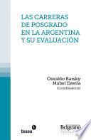 Las careras de posgrado en la Argentina y su evaluación