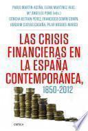 Libro Las crisis financieras en la España contemporánea, 1850-2012