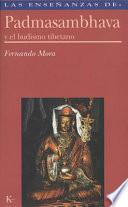 Libro Las Enseñanzas de Padmasambhava y el Budismo Tibetano