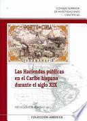 Las haciendas públicas en el Caribe hispano durante el siglo XIX