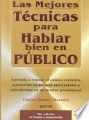 Libro Las mejores tecnicas para hablar bien en publico / The best techniques to speak well in public