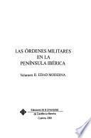 Las órdenes militares en la Península Ibérica: Edad moderna