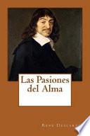 Las Pasiones del Alma (Spanish Edition)