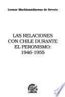 Las relaciones con Chile durante el peronismo