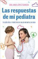 Libro Las respuestas de mi pediatra