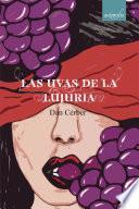 Libro Las uvas de la lujuria