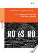 Libro Las violencias machistas contra las mujeres