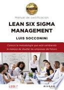 Libro Lean Six Sigma Management. Manual de certificación