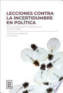 Libro Lecciones contra la incertidumbre en política