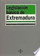 Libro Legislación básica de Extremadura