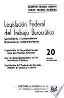 Legislación federal del trabajo burocrático