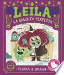 Libro Leila, la brujita perfecta