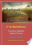 Lengua Española y Literatura. Segundo de Bachillerato