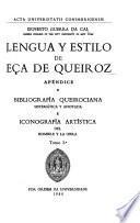 Lengua y estilo de Eça de Queiroz: Obras artisticas derivadas de la figura o de la creacion literaria de E. de Q