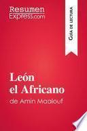Libro León el Africano de Amin Maalouf (Guía de lectura)