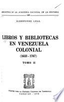Libros y bibliotecas en Venezuela colonial (1633-1767)