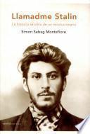 Libro Llamadme Stalin