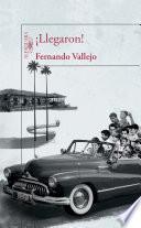 Libro ¡Llegaron! / They've Arrived!