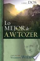 Libro Lo mejor de A.W. Tozer, Libro dos