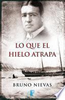 Libro Lo que el hielo atrapa